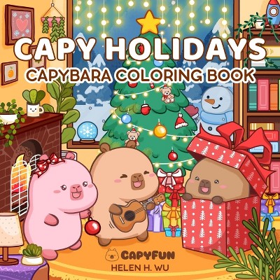 Capy Holidays - (Capy Capybara) by  Helen H Wu (Paperback)