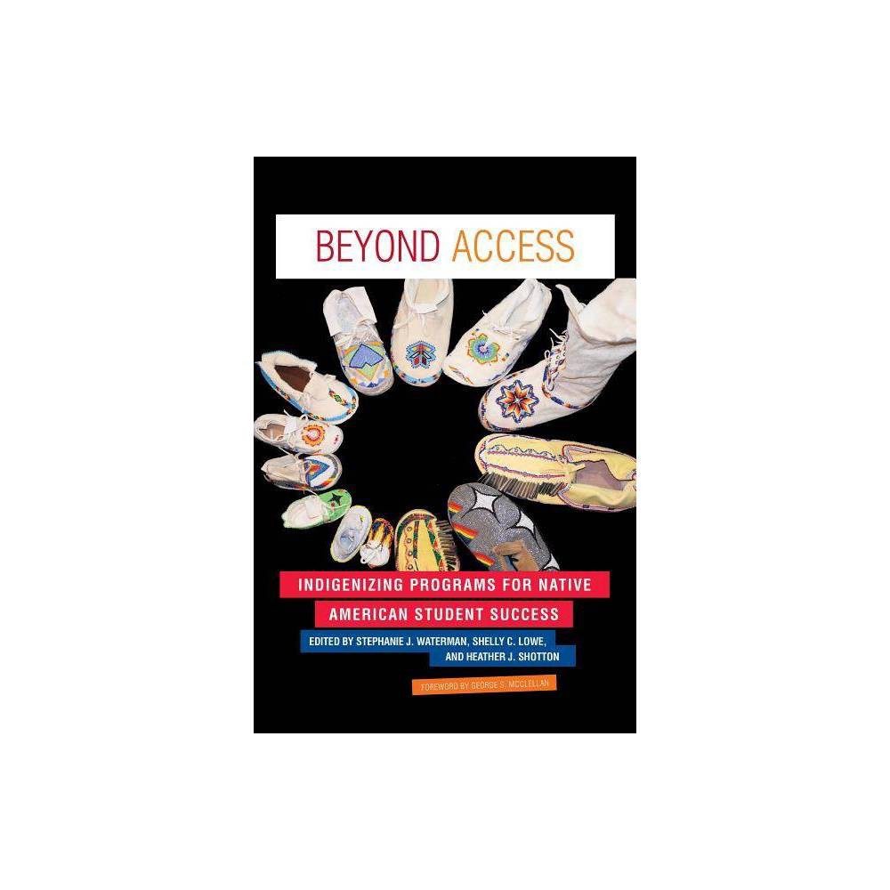 ISBN 9781620362884 product image for Beyond Access - (Paperback) | upcitemdb.com