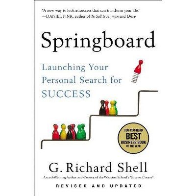 Springboard - by  G Richard Shell (Paperback)