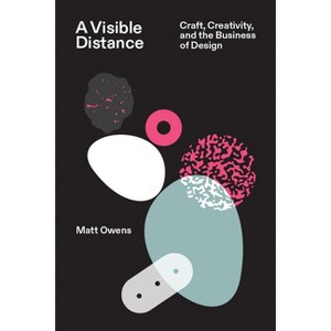 A Visible Distance - by  Matt Owens (Paperback) - 1 of 1