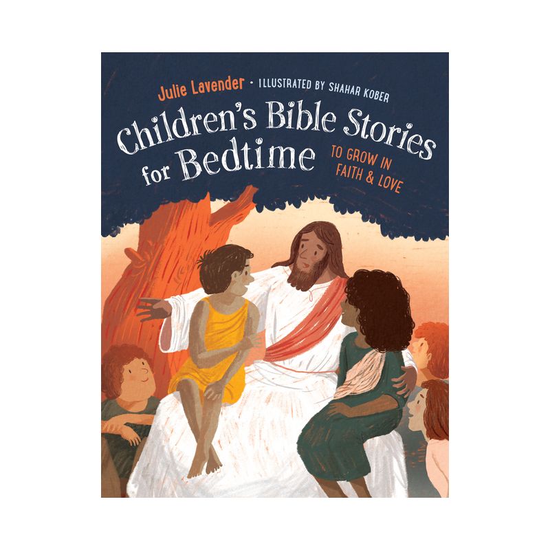 Childrens Bible Stories for Bedtime (Fully Illustrated) - by  Julie Lavender (Paperback), 1 of 2
