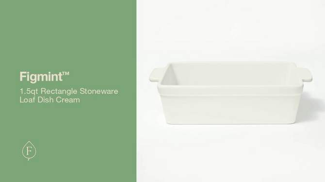 1.5qt Rectangle Stoneware Loaf Dish Cream - Figmint&#8482;, 2 of 9, play video
