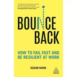 Bounce Back - by Susan Kahn