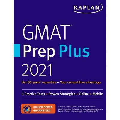 GMAT Prep Plus 2021 - (Kaplan Test Prep) by  Kaplan Test Prep (Paperback)