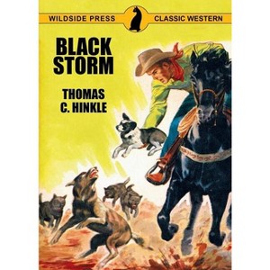 Black Storm - by  Thomas C Hinkle (Paperback) - 1 of 1