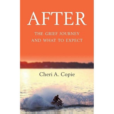 After - by  Cheri Copie (Paperback)