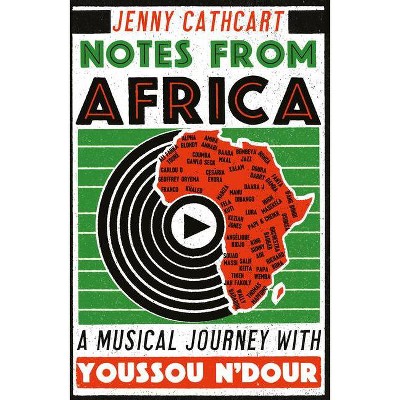 Notes from Africa - by  Jenny Cathcart (Paperback)