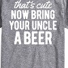 Men's - Instant Message - That's Cute Now Bring Your Uncle A Beer Short Sleeve Graphic T-Shirt - 2 of 4