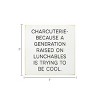 Slickblue Charcuterie Quote Wood Sign – Raised on Lunchables – 7x7 Funny Rustic Kitchen Décor, Multiple Color Options - 3 of 3