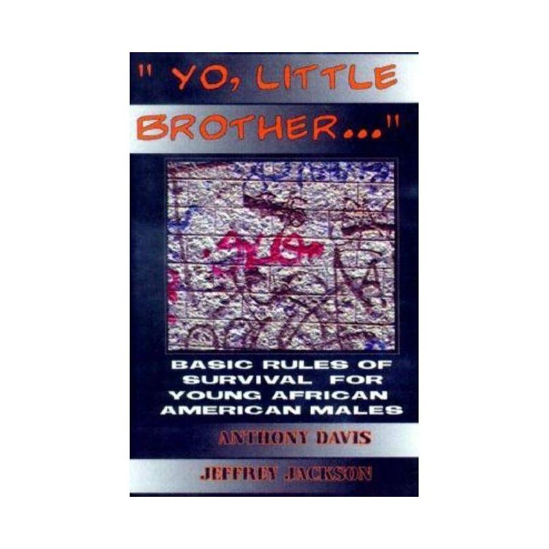 Yo, Little Brother . . . - by  Anthony Davis (Paperback), 1 of 2