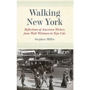 Walking New York - by  Stephen Miller (Paperback) - 1 of 1