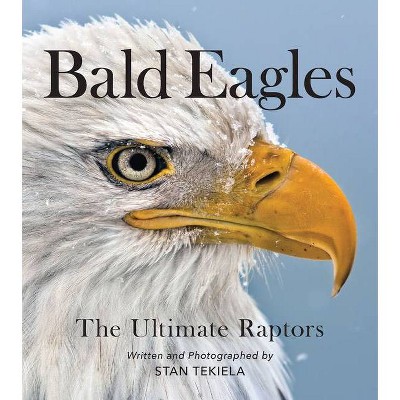 Bald Eagles - (Favorite Wildlife) by  Stan Tekiela (Paperback)