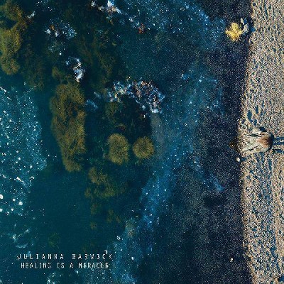 Barwick  Julianna - Healing Is A Miracle (Vinyl)