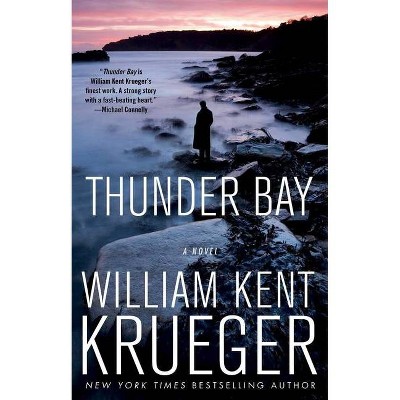 Thunder Bay, 7 - (Cork O'Connor Mystery) by  William Kent Krueger (Paperback)