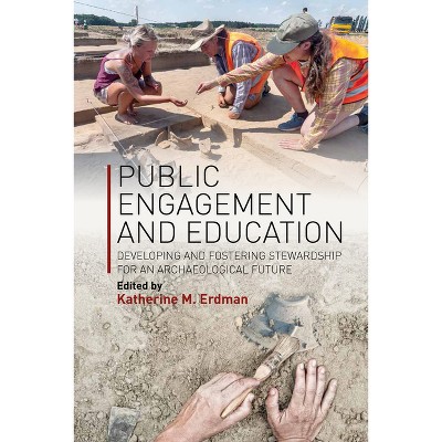 Public Engagement and Education - by  Katherine M Erdman (Paperback)