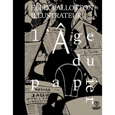 L'Âge Du Papier - by  Katia Poletti (Hardcover)