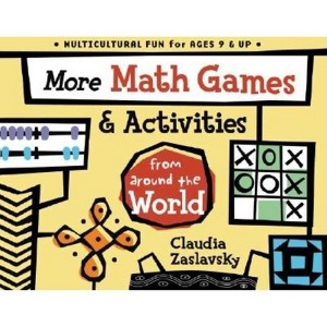 More Math Games & Activities from Around the World - by  Claudia Zaslavsky (Paperback) - 1 of 1