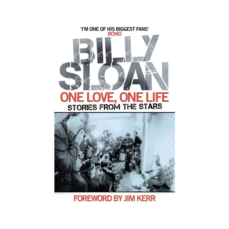 One Love, One Life - by  Billy Sloan (Paperback), 1 of 2
