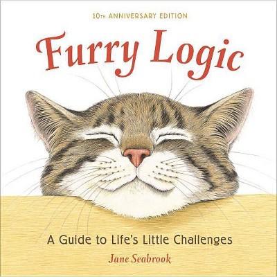 Furry Logic - 10th Edition by  Jane Seabrook (Hardcover)