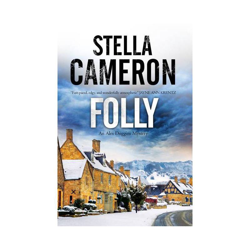 Folly - (Alex Duggins Mystery) by  Stella Cameron (Paperback), 1 of 2