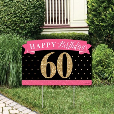 Big Dot of Happiness Chic 60th Birthday - Pink, Black and Gold - Birthday Party Yard Sign Lawn Decorations - Happy Birthday Party Yardy Sign