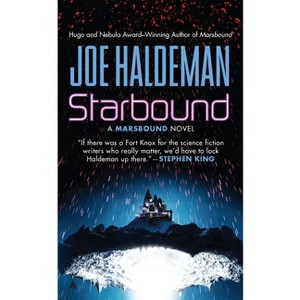 Starbound - (Marsbound Novel) by  Joe Haldeman (Paperback) - 1 of 1