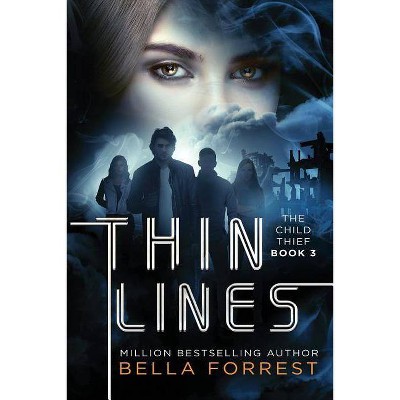 The Child Thief 3 - by  Bella Forrest (Paperback)