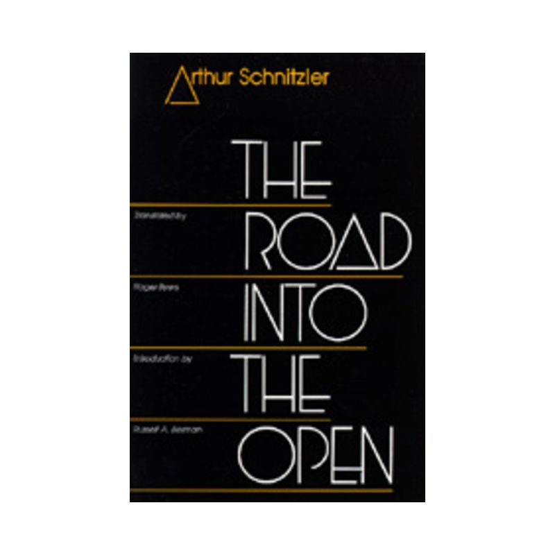 The Road Into the Open - by  Arthur Schnitzler (Paperback), 1 of 2