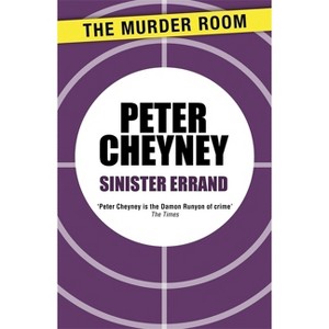 Sinister Errand - by  Peter Cheyney (Paperback) - 1 of 1
