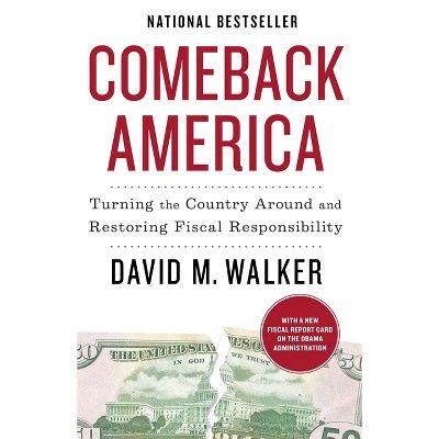 Comeback America - by  David M Walker (Paperback)