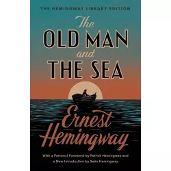 The Old Man and the Sea - (Hemingway Library Edition) by Ernest Hemingway