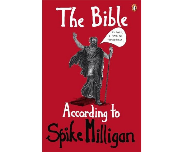 Bible According to Spike Milligan : The Old Testament (Reissue) (Paperback)