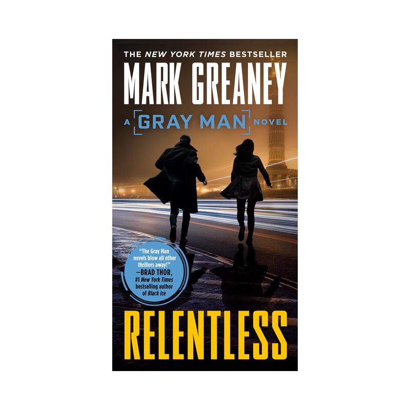 Relentless - (Gray Man) by  Mark Greaney (Paperback), 1 of 2