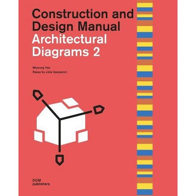 Architectural Diagrams 2 - by  Miyoung Pyo (Hardcover)