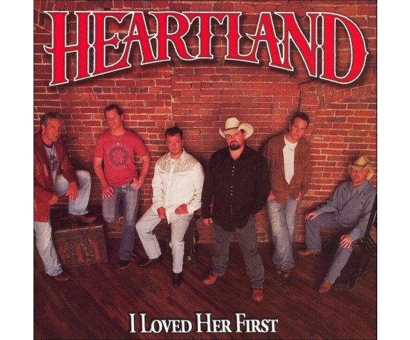 Heartland - I Loved Her First (CD)
