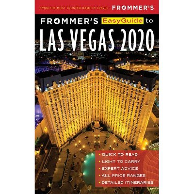 Frommer's Easyguide to Las Vegas 2020 - 7th Edition by  Grace Bascos (Paperback)