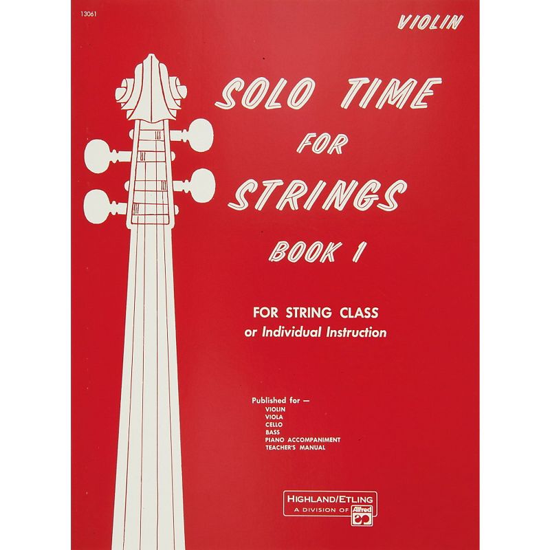 Alfred Solo Time for Strings Book 1 Violin, 1 of 2