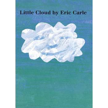Little Cloud Board Book - by  Eric Carle