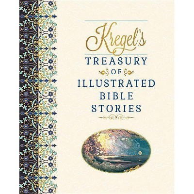 Kregel's Treasury of Illustrated Bible Stories - by  Matt Lockhart (Hardcover)