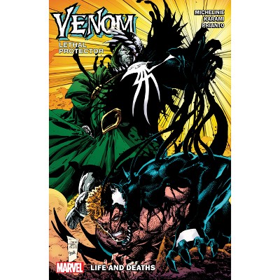 Venom: Lethal Protector - Life and Deaths - (Venom: Lethal Protector II) by  David Michelinie (Paperback)