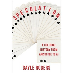 Speculation - by  Gayle Rogers (Paperback) - 1 of 1