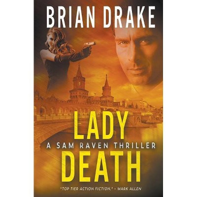 Lady Death - (Sam Raven) by  Brian Drake (Paperback)