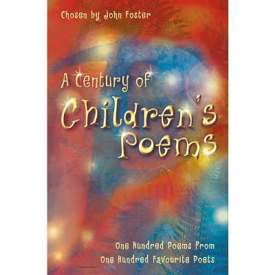 A Century of Children's Poems - (Paperback)