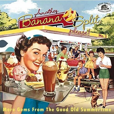 Various Artists - Another Banana Split Please No.2: More Gems From The Good  Old Summertime (cd) : Target