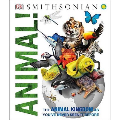 Animal! - (Knowledge Encyclopedias) by  DK (Hardcover)