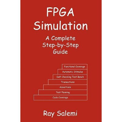 FPGA Simulation - by  Ray Salemi (Paperback)