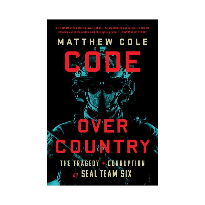 Code Over Country - by  Matthew Cole (Paperback), 1 of 2