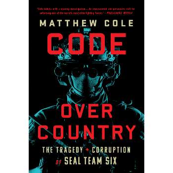 Code Over Country - by  Matthew Cole (Paperback)