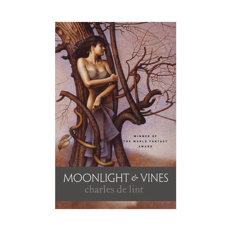 Moonlight & Vines - (Newford) by  Charles De Lint (Paperback), 1 of 2