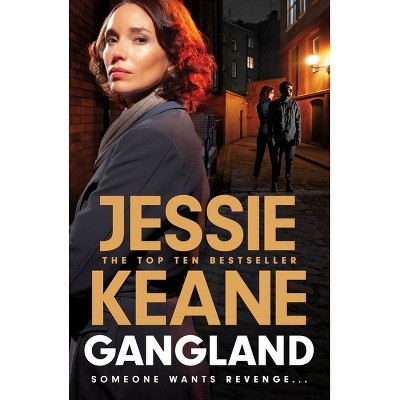 Gangland - by  Jessie Keane (Paperback)